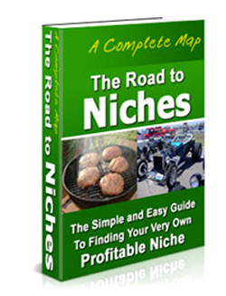 The Road to Niches